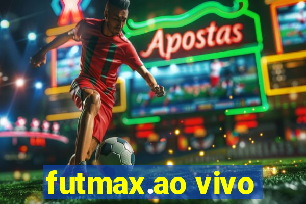 futmax.ao vivo